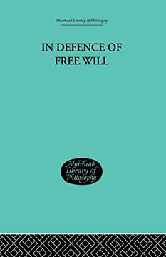 portada In Defence of Free Will: With Other Philosophical Essays (en Inglés)