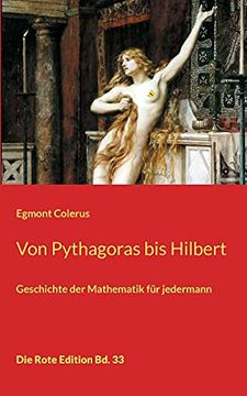 portada Von Pythagoras bis Hilbert: Geschichte der Mathematik für Jedermann