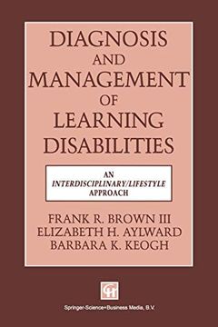 portada Diagnosis and Management of Learning Disabilities: An Interdisciplinary/Lifespan Approach (in English)