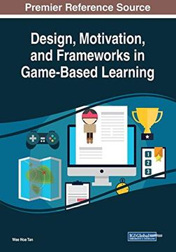 portada Design, Motivation, and Frameworks in Game-Based Learning (in English)