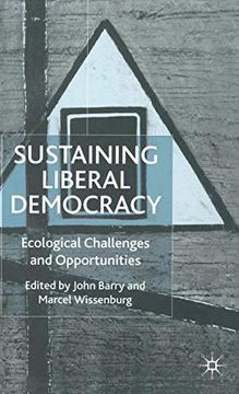 portada Sustaining Liberal Democracy: Ecological Challenges and Opportunities (en Inglés)