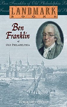 portada Ben Franklin of old Philadelphia (Landmark Books) (en Inglés)