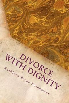 portada divorce with dignity (en Inglés)