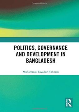 portada Politics, Governance and Development in Bangladesh