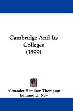 portada cambridge and its colleges (1899)