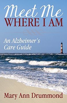 portada Meet me Where i am: An Alzheimer's Care Guide (en Inglés)