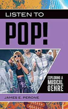 portada Listen to Pop! Exploring a Musical Genre (Exploring Musical Genres) 