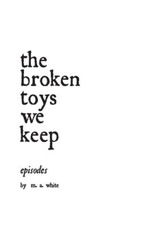 portada The broken toys we keep (en Inglés)