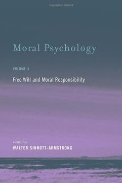 portada Moral Psychology: Free Will and Moral Responsibility: 4