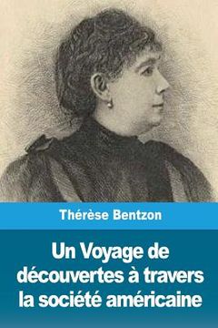 portada Un Voyage de découvertes à travers la société américaine (en Francés)