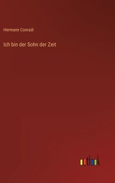 portada Ich bin der Sohn der Zeit (in German)