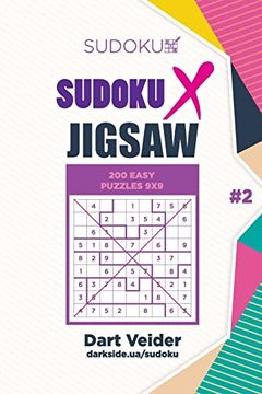 portada Sudoku x Jigsaw - 200 Easy Puzzles 9x9 (Volume 2) (en Inglés)