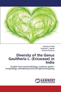 portada Diversity of the Genus Gaultheria L. (Ericaceae) in India