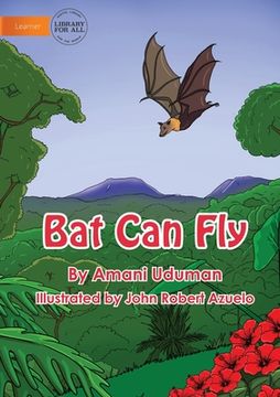 portada Bat Can Fly (en Inglés)