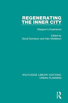 portada Regenerating the Inner City: Glasgow's Experience (en Inglés)