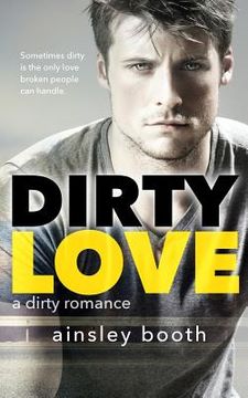 portada Dirty Love (en Inglés)