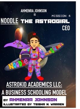 portada Astrokid Academics LLC: A Business Schooling Model (en Inglés)