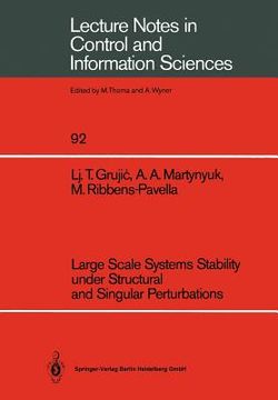 portada large scale systems stability under structural and singular perturbations (en Inglés)