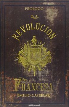 portada Prólogo De Historia De La Revolución Francesa De M.a. Thiers