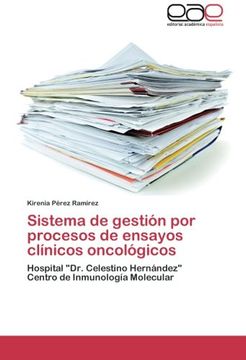 portada Sistema de gestión por procesos de ensayos clínicos oncológicos: Hospital "Dr. Celestino Hernández"  Centro de Inmunología Molecular