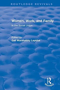 portada Revival: Women, Work and Family in the Soviet Union (1982): In the Soviet Union (Routledge Revivals) 