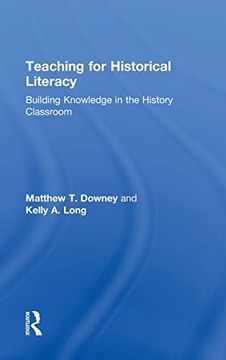 portada Teaching for Historical Literacy: Building Knowledge in the History Classroom (in English)