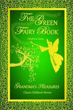 portada The Green Fairy Book - Andrew Lang (en Inglés)