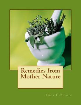 portada Remedies from Mother Nature (en Inglés)