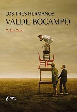portada Los Tres Hermanos Valde Bocampo (in Spanish)