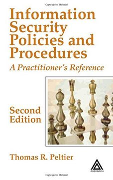 portada Information Security Policies and Procedures: A Practitioner's Reference, Second Edition: Guidelines for Effective Information Security Management (in English)