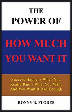 portada The Power of how Much you Want it 