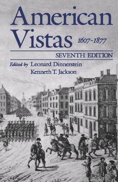 portada American Vistas: Volume 1: 1607-1877: 1607-1877 vol 1 (en Inglés)