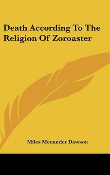 portada death according to the religion of zoroaster (in English)