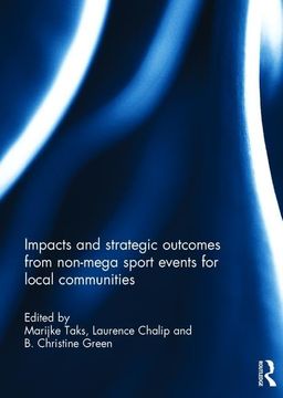 portada Impacts and Strategic Outcomes from Non-Mega Sport Events for Local Communities (en Inglés)