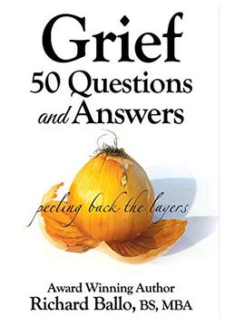 portada Grief 50 Questions and Answers: Peeling Back the Layers (en Inglés)