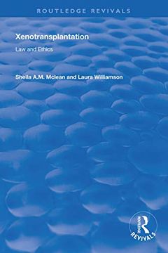 portada Xenotransplantation: Law and Ethics (Routledge Revivals) 