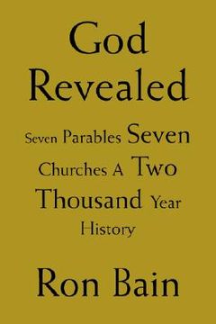portada god revealed: seven parables seven churches a two thousand year history (en Inglés)