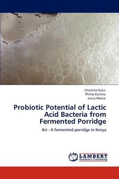 portada probiotic potential of lactic acid bacteria from fermented porridge (en Inglés)