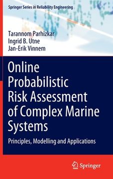 portada Online Probabilistic Risk Assessment of Complex Marine Systems: Principles, Modelling and Applications (en Inglés)