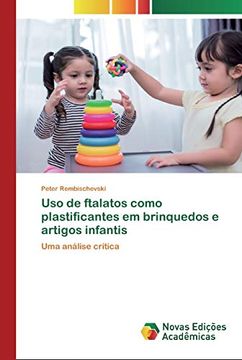 portada Uso de Ftalatos Como Plastificantes em Brinquedos e Artigos Infantis: Uma Análise Crítica