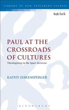 portada Paul at the Crossroads of Cultures (en Inglés)