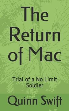 portada The Return of Mac: Trial of a No Limit Soldier (in English)