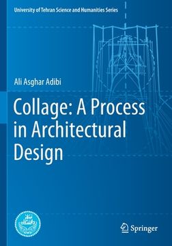 portada Collage: A Process in Architectural Design 