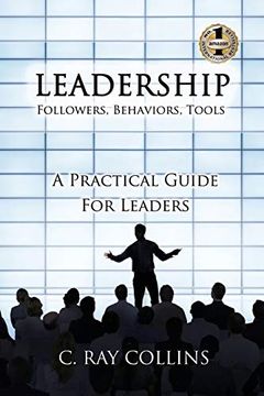 portada Leadership Followers, Behaviors, Tools: A Practical Guide for Leaders (en Inglés)