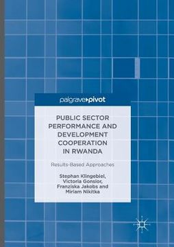 portada Public Sector Performance and Development Cooperation in Rwanda: Results-Based Approaches (en Inglés)