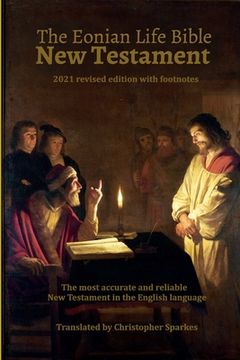 portada The Eonian Life Bible New Testament (en Inglés)