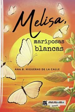 portada Melisa, Mariposas Blancas (in Spanish)