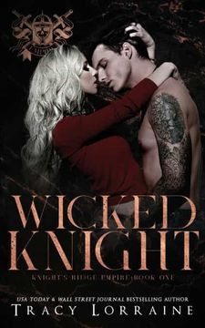 portada Wicked Knight: A Dark High School Bully Romance (Knight'S Ridge Empire) (en Inglés)