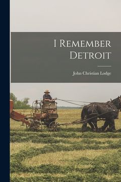 portada I Remember Detroit