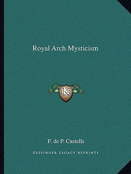 portada royal arch mysticism (en Inglés)